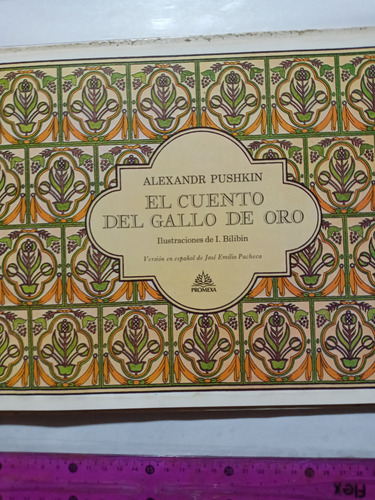El Cuento Del Gallo De Oro Alexander Pushkin (Usado)