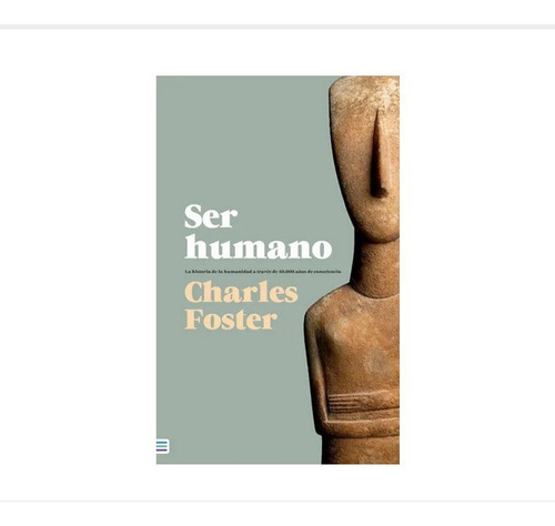Libro Ser Humano Charles Foster Ed Tendencias