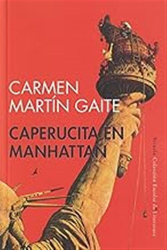 Caperucita En Manhattan: 1 (colección Escolar) / Carmen Mart