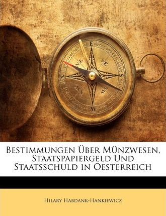 Libro Bestimmungen Uber Munzwesen, Staatspapiergeld Und S...