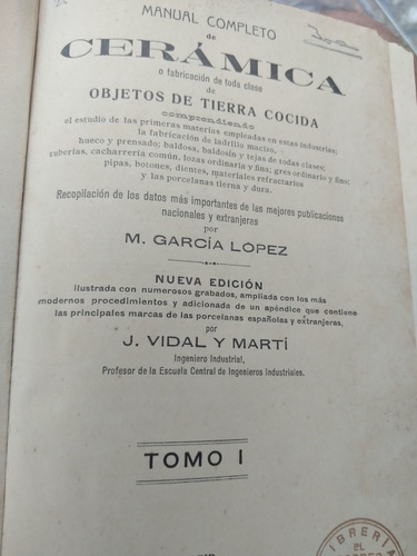 * Manual Completo De Ceramica- Tomo 1 - Año 1931