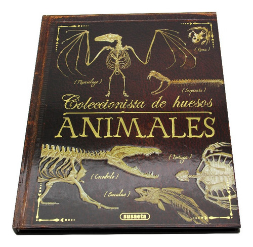 Coleccionista De Huesos: Animales Y Cráneos 2 Libros 