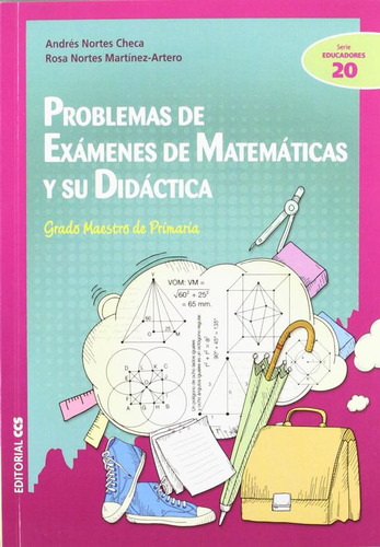 Libro: Problemas De Examenes De Matematicas Y Su Didactica