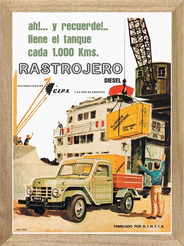 Rastrojero Diesel  1962 , Cuadro, Poster, Publicidad    L243