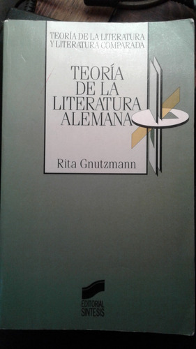 Teoria De La Literatura Alemana Rita Gnutzmann