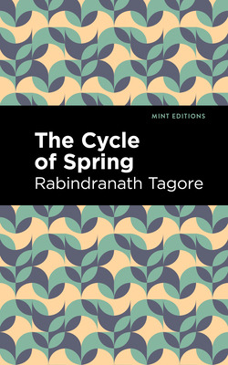 Libro The Cycle Of Spring - Tagore, Rabindranath