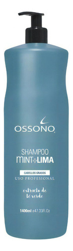 Shampoo Cabellos Grasos Y Finos Ossono Mint Lima X 1400 Ml