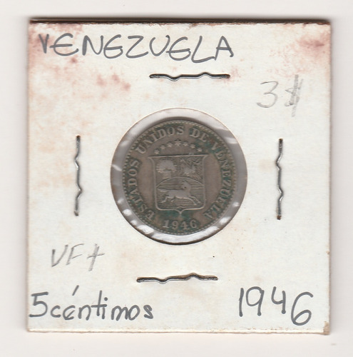 Moneda Venezuela 5 Céntimos 1946 Vf+