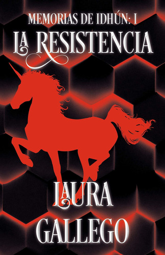 Libro Memorias De Idhún: La Resistencia / Memories From  Lnj