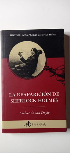 La Reaparición De Sherlock Holmes Conan Doyle Terramar