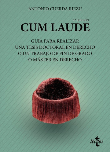 Libro Cum Laude. Guia Para Realizar Una Tesis Doctoral O ...