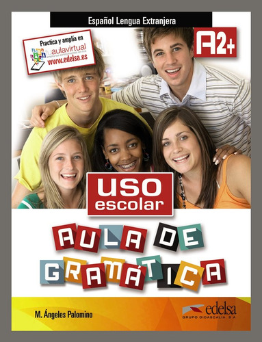 Uso Escolar A2+ Aula De Gramatica - Aa.vv