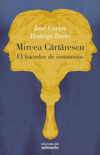 Libro Mircea Cartarescu El Hacedor De Insomnios De Rodrigo B