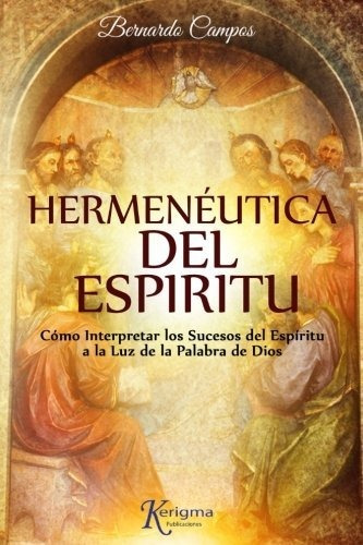 Hermenéutica Del Espíritu