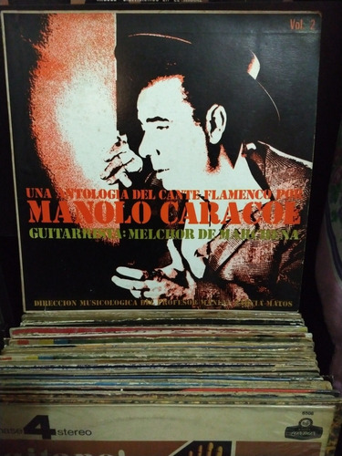 Vinilo,manolo Caracol,una Antología Del Cante Flamenco,vol.2