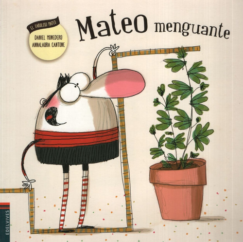 Mateo Menguante - El Fabuloso Mateo