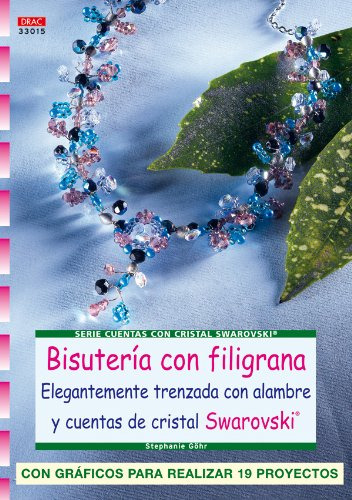 Serie Swarorovski Nº 15 Bisuteria Con Filigrana -cuentas Cri