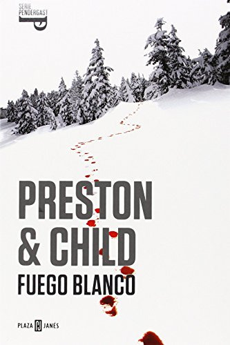 Fuego Blanco - Preston Child