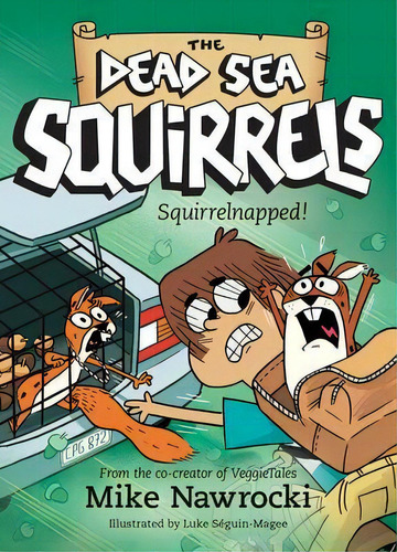 Squirrelnapped!, De Mike Nawrocki. Editorial Tyndale House Publishers, Tapa Blanda En Inglés