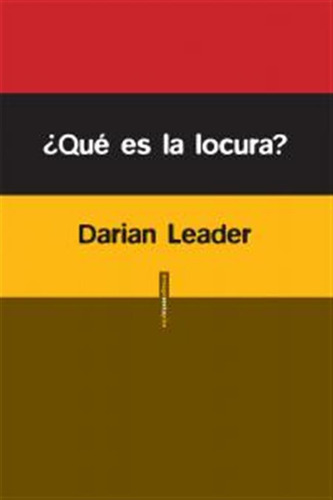 Que Es La Locura - Leader,darian