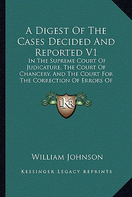 Libro A Digest Of The Cases Decided And Reported V1: In T...