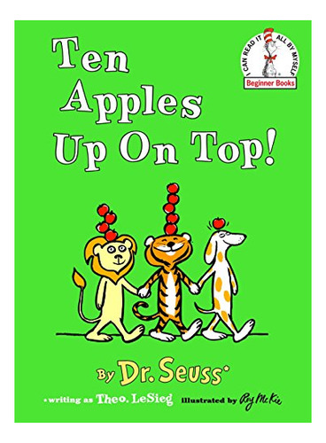 Book : Ten Apples Up On Top - Theo. Lesieg