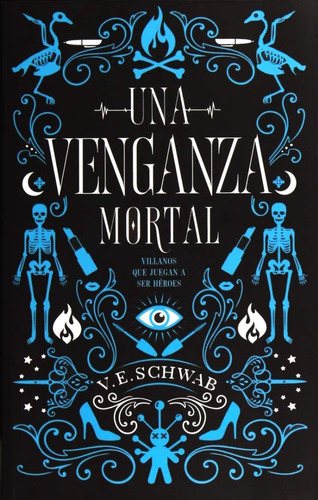 Libro Una Venganza Mortal Victoria Schwab Puck