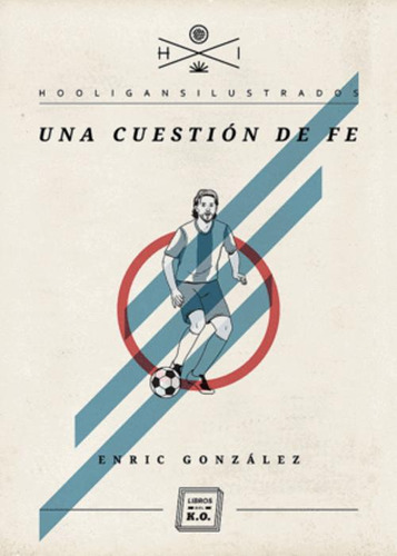 Libro Una Cuestión De Fe