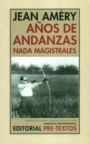 Libro Años De Andanzas Nada Magistrales