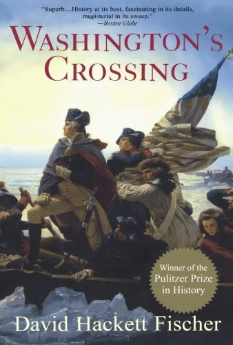 Washingtons Crossing (pivotal Moments In American History)