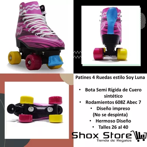 Patines 4 Ruedas. Estilo Soy Luna