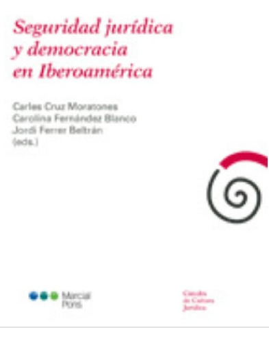 Libro - Seguridad Juridica Y Democracia En Iberoamerica - M