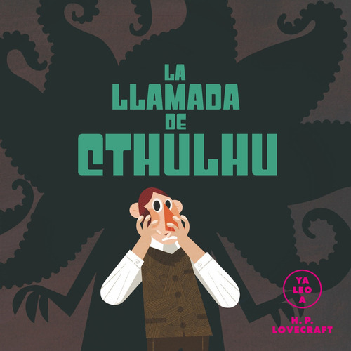 Libro Ya Leo A: La Llamada De Cthulhú - H.p. Lovecraft