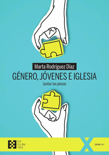 Género, Jóvenes E Iglesia, De Marta Rodríguez Díaz