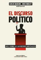 Comprar El Discurso Político. Del Foro A Las Redes