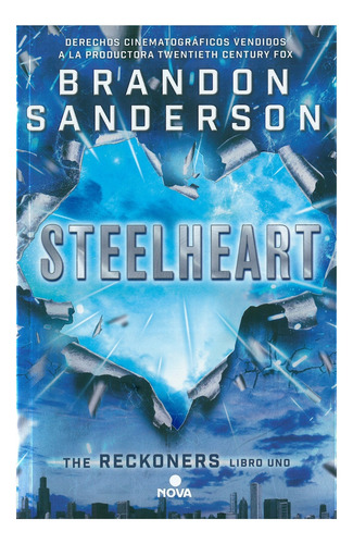 Reckoners 1 Steelheart - Brandon Sanderson