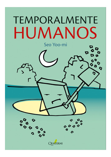 Temporalmente Humanos / Seo Yoo Mi