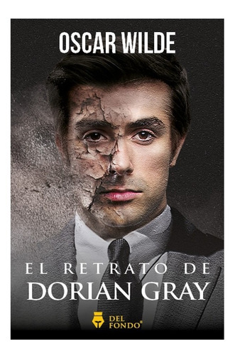 Retrato De Dorian Gray - Oscar Wilde - Del Fondo - Libro 