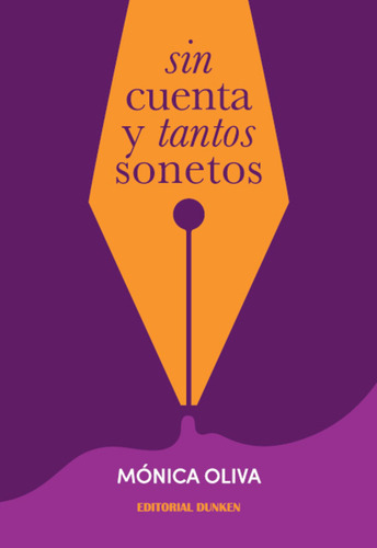 Sin Cuenta Y Tantos Sonetos - Mónica Oliva
