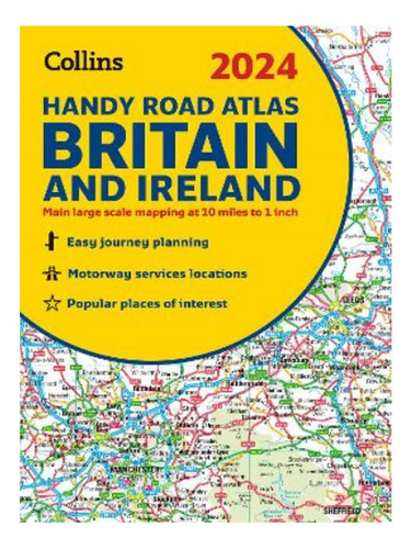 2024 Collins Handy Road Atlas Britain And Ireland - Au. Eb03