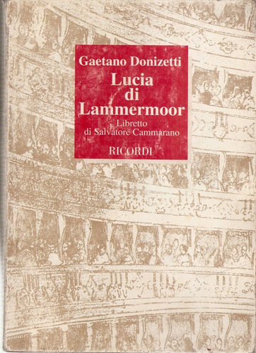Lucia Di Lammermoor Donizetti Ricordi