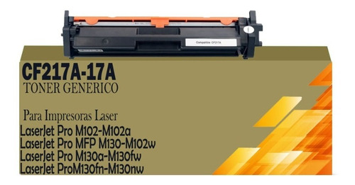 Toner Generico Cf217a Para Laserjet Pro Mfp M130fw/m130a