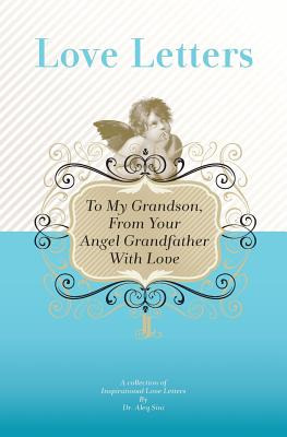 Libro To My Grandson, From Your Angel Grandfather With Lo...