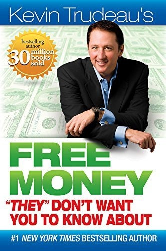 Book : Free Money They Don't Want You To Know About.