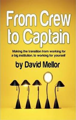 Libro From Crew To Captain: 1 - David Mellor