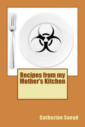 Libro Recipes From My Mother's Kitchen - Catherine Sneyd