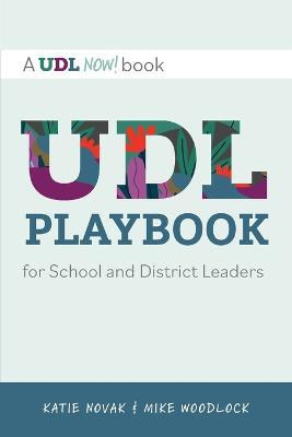 Libro Udl Playbook For School And District Leaders - Mike...