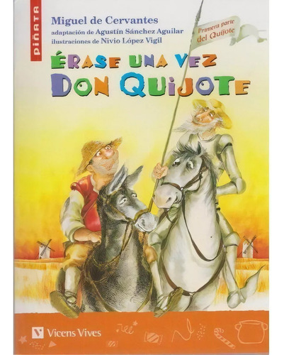 Érase Una Vez Don Quijote / Miguel De Cervantes