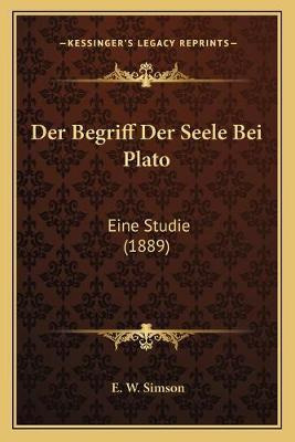 Libro Der Begriff Der Seele Bei Plato - E W Simson