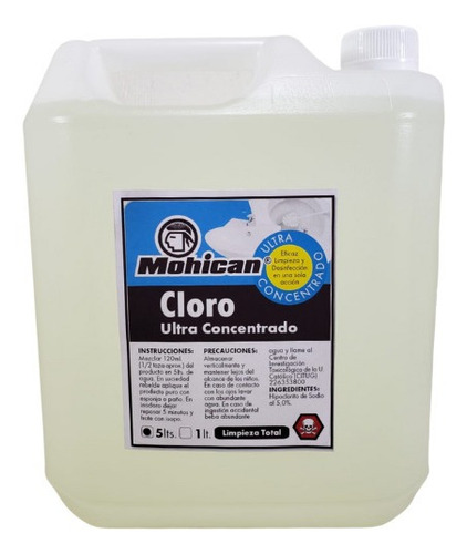 Cloro Ultra Concentrado Mohican 5 Litros